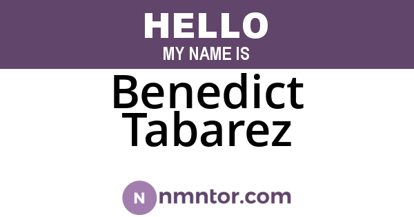 Benedict Tabarez