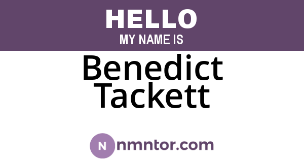 Benedict Tackett