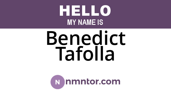 Benedict Tafolla