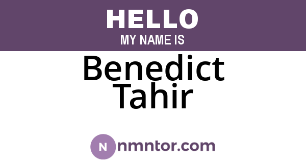 Benedict Tahir