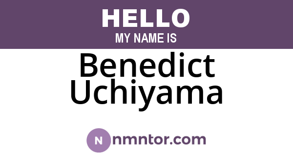 Benedict Uchiyama