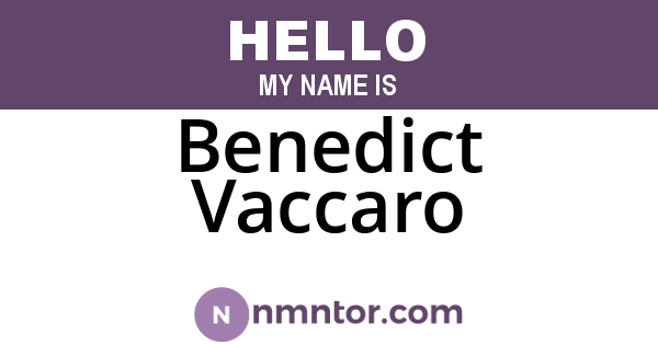 Benedict Vaccaro