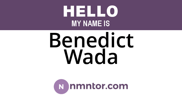 Benedict Wada