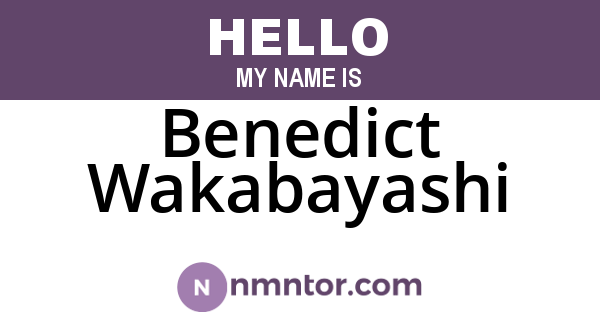 Benedict Wakabayashi