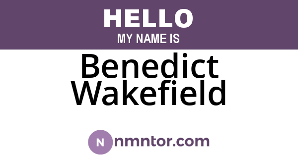 Benedict Wakefield