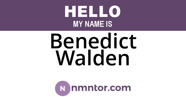 Benedict Walden