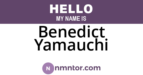 Benedict Yamauchi