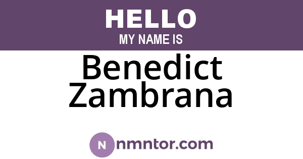 Benedict Zambrana