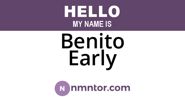 Benito Early