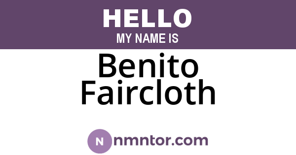 Benito Faircloth
