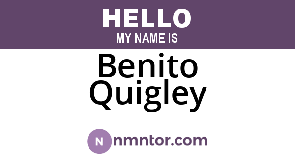 Benito Quigley