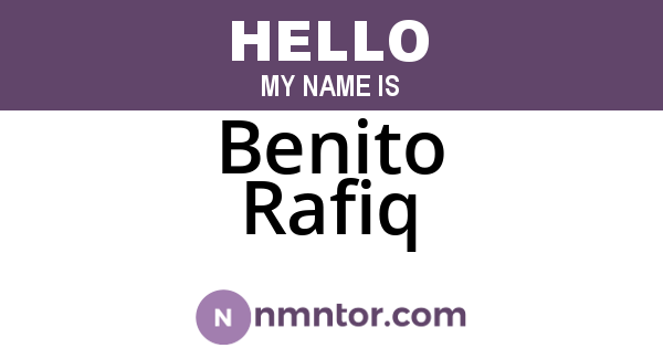 Benito Rafiq