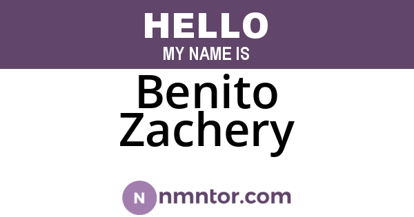 Benito Zachery