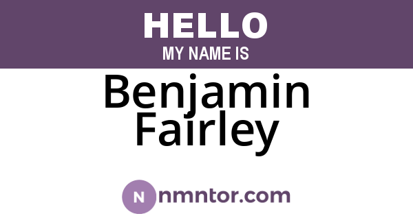 Benjamin Fairley