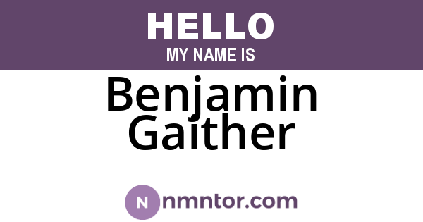 Benjamin Gaither