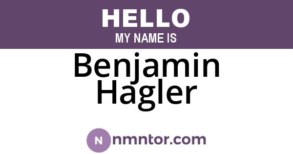 Benjamin Hagler