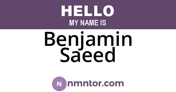 Benjamin Saeed