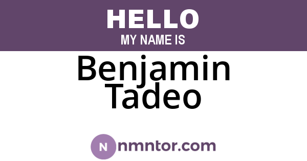 Benjamin Tadeo