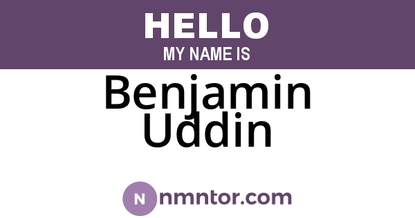 Benjamin Uddin