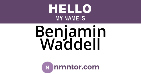 Benjamin Waddell
