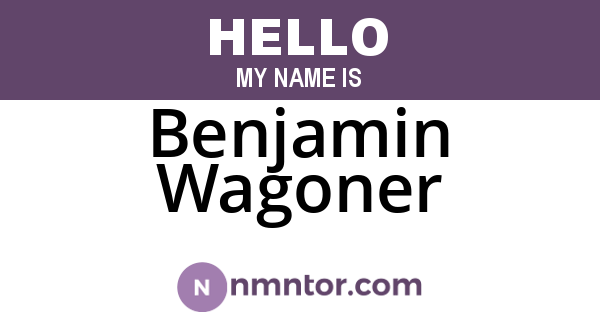 Benjamin Wagoner