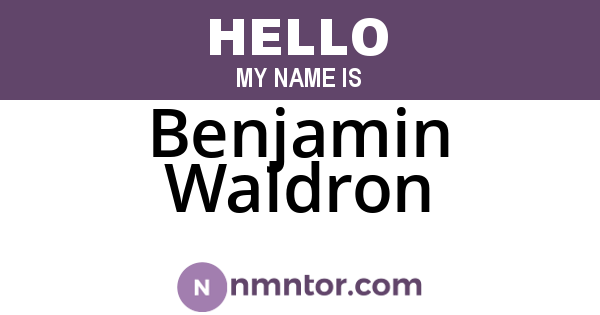 Benjamin Waldron