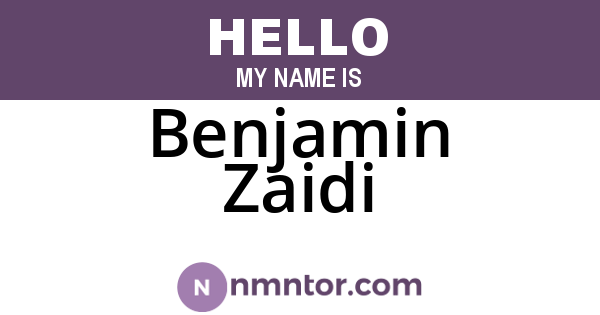 Benjamin Zaidi