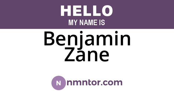 Benjamin Zane