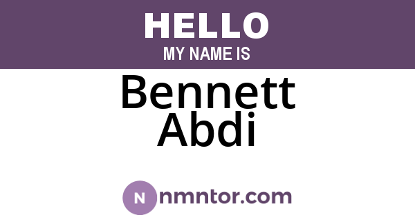 Bennett Abdi