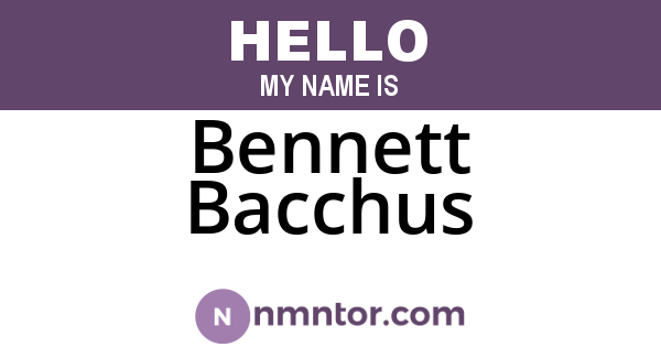 Bennett Bacchus