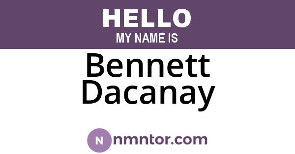 Bennett Dacanay