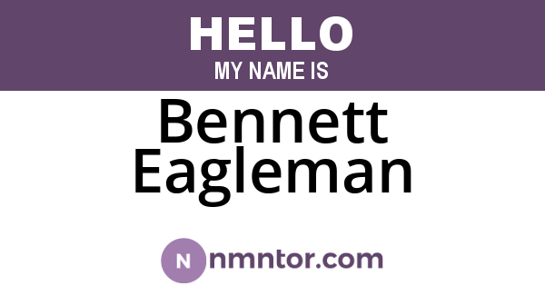 Bennett Eagleman