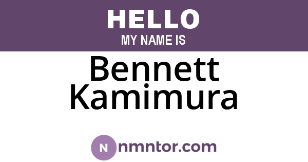 Bennett Kamimura