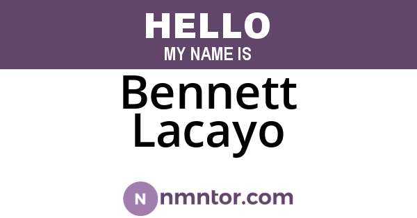 Bennett Lacayo