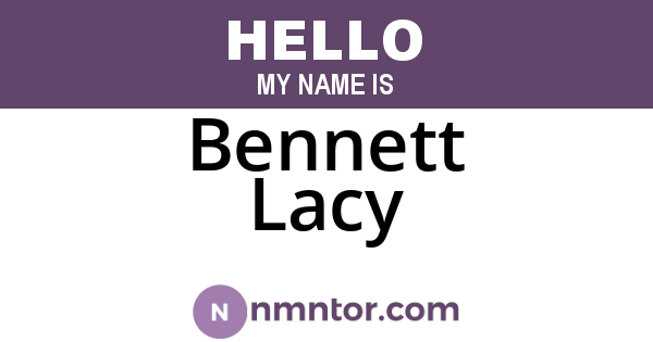 Bennett Lacy