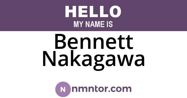 Bennett Nakagawa
