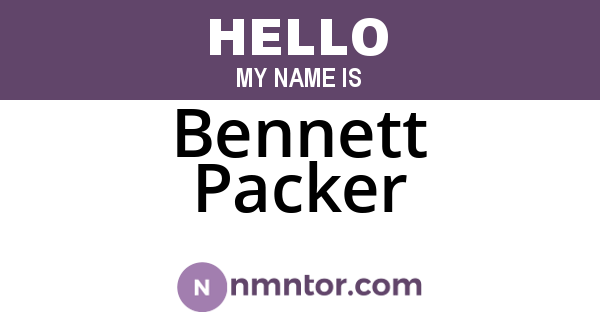 Bennett Packer