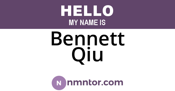 Bennett Qiu