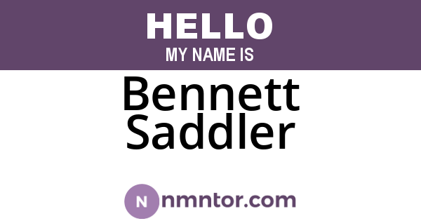 Bennett Saddler