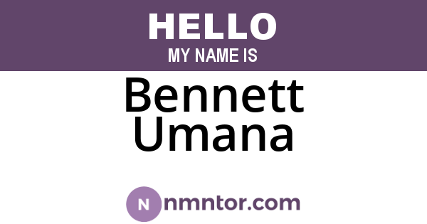 Bennett Umana