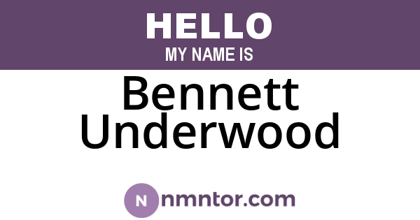 Bennett Underwood