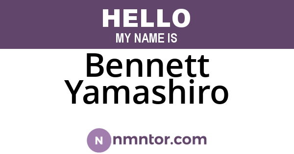 Bennett Yamashiro