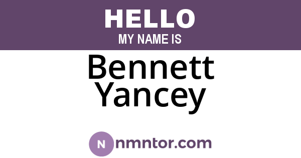 Bennett Yancey