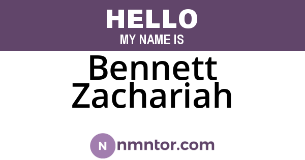 Bennett Zachariah
