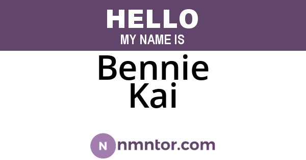 Bennie Kai