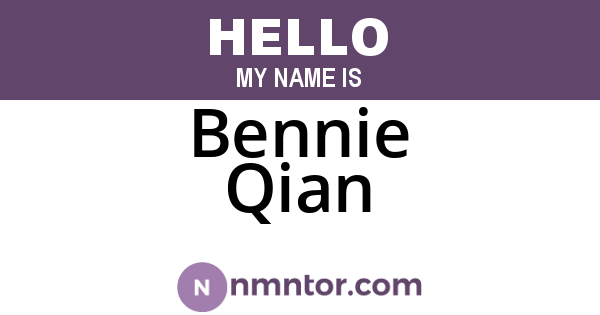 Bennie Qian