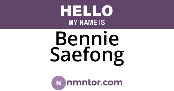 Bennie Saefong