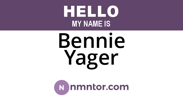 Bennie Yager