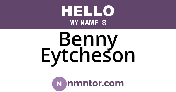 Benny Eytcheson