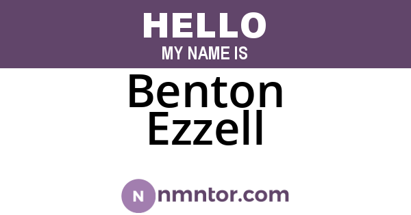 Benton Ezzell